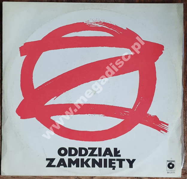 ODDZIAŁ ZAMKNIĘTY - Oddział Zamknięty - POL 1st Press - POSŁUCHAJ