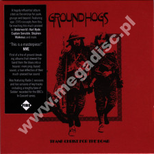 GROUNDHOGS - Thank Christ For The Bomb +5 - UK Fire Records Expanded Card Sleeve Edition - POSŁUCHAJ