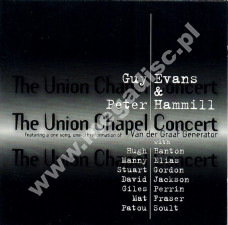 GUY EVANS & PETER HAMMILL - Union Chapel Concert (2CD) - UK Edition