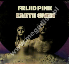 FRIJID PINK - Earth Omen +2 - UK Repertoire Expanded Digipack Edition