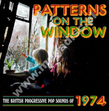 VARIOUS ARTISTS - Patterns On The Window - British Progressive Pop Sounds Of 1974 (3CD) - UK Grapefruit Edition - POSŁUCHAJ