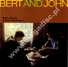 BERT JANSCH AND JOHN RENBOURN - Bert And John - EU Music On CD Remastered Edition - POSŁUCHAJ