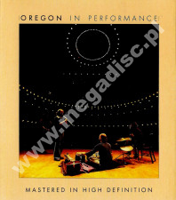 OREGON - In Performance - UK BGO Remastered Edition