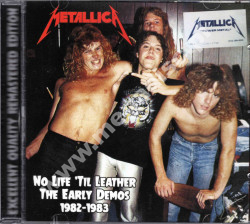 METALLICA - No Life 'Til Leather - Early Demos 1982-1983 +6 - EU Sweet Leaf Expanded Limited Edition - VERY RARE - POSŁUCHAJ METALLICA - No Life 'Til Leather - Early Demos 1982-1983 +6 - EU Sweet Leaf Expanded Limited Edition - VERY RARE - POSŁUCHAJ