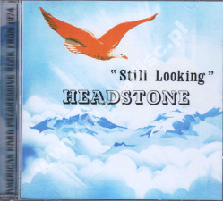HEADSTONE - Still Looking +4 - EU Once Again Expanded Limited Edition - VERY RARE - POSŁUCHAJ HEADSTONE - Still Looking +4 - EU Once Again Expanded Limited Edition - VERY RARE - POSŁUCHAJ