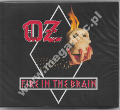 OZ – Fire in the Brain - High Roller Records Remastered Edition