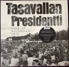 TASAVALLAN PRESIDENTTI - Live At Ruisrock 1971 (2LP) - FIN Svart Remastered Edition