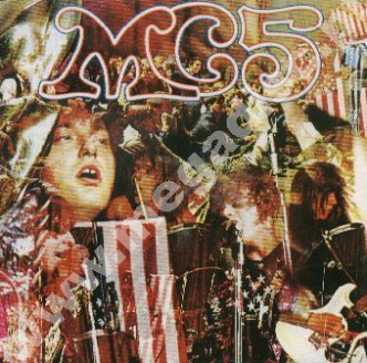 MC5 - Kick Out The Jams - EU Edition - POSŁUCHAJ