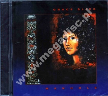 GRACE SLICK - Manhole - EU Edition - POSŁUCHAJ