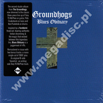 GROUNDHOGS - Blues Obituary +2 - UK Fire Records Remastered Expanded Card Sleeve Edition - POSŁUCHAJ