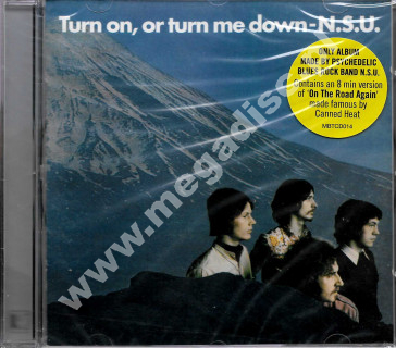 N.S.U. - Turn On Or Turn Me Down - UK Morgan Blue Town Edition - POSŁUCHAJ