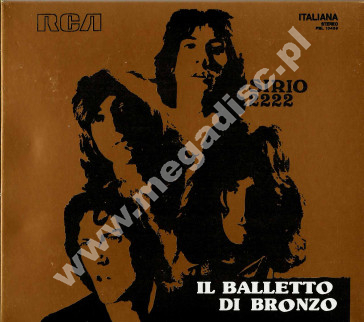 BALLETTO DI BRONZO - Sirio 2222 - US Lion Remastered Digipack Edition - POSŁUCHAJ