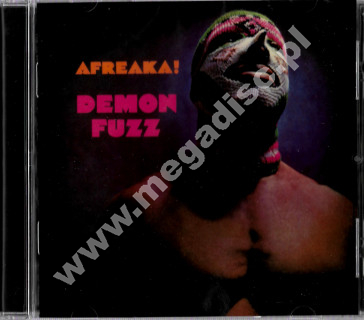 DEMON FUZZ - Afreaka! +3 - UK Esoteric Remastered Expanded Edition - POSŁUCHAJ