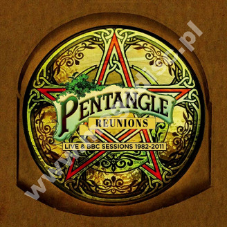 PENTANGLE - Reunions - Live & BBC Sessions 1982-2011 (4CD) - UK Cherry Tree Edition