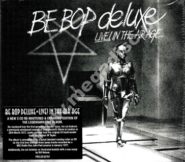 BE BOP DELUXE - Live! In The Air Age (3CD) - UK Esoteric Remastered Expanded Digipack Edition - POSŁUCHAJ