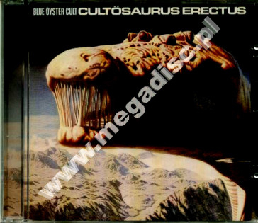 BLUE OYSTER CULT - Cultosaurus Erectus - EU Edition - POSŁUCHAJ