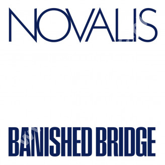 NOVALIS - Banished Bridge - GER MIG COLOURED VINYL Limited Press