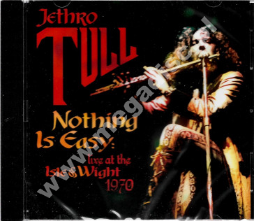 JETHRO TULL - Nothing Is Easy - Live At The Isle Of Wight 1970 - GER Ear Music Classics - POSŁUCHAJ