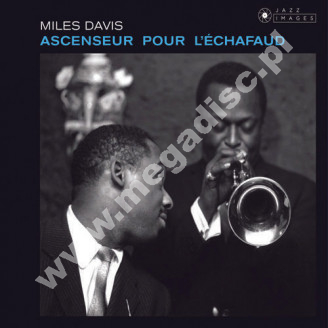 MILES DAVIS - Ascenseur pour l'Echafaud +6 - EU Jazz Images Remastered Expanded Edition - POSŁUCHAJ