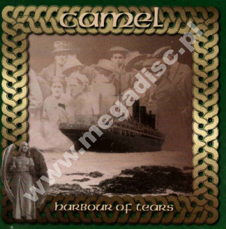 CAMEL - Harbour Of Tears - UK Camel Productions Edition