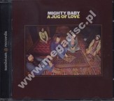 MIGHTY BABY - A Jug Of Love +4 - UK Sunbeam Remastered Expanded Edition