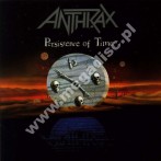 ANTHRAX - Persistence Of Time