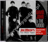 DAVID JOHN & THE MOOD - Diggin' For Gold - Joe Meek's Tea Chest Tapes - UK Cherry Red Edition - POSŁUCHAJ