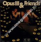 OPUS III - Opus III & Friends - EU Sonet RSD Record Store Day 2013 Limited Press - POSŁUCHAJ