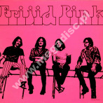 FRIJID PINK - Frijid Pink - EU Repertoire Remastered PINK VINYL Limited Press