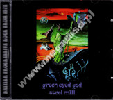 STEEL MILL - Green Eyed God +9 - EU Prog Gems Expanded Limited Edition - POSŁUCHAJ - VERY RARE